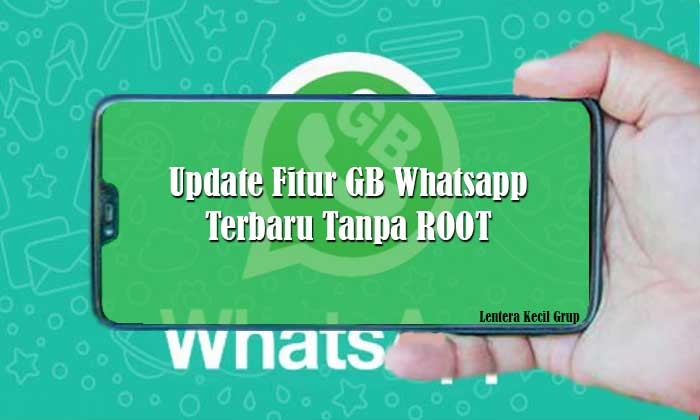 Update Fitur GB Whatsapp Terbaru